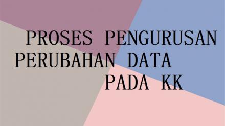 Proses Perubahan Data KK Menjadi Mudah Dengan Aplikasi DS